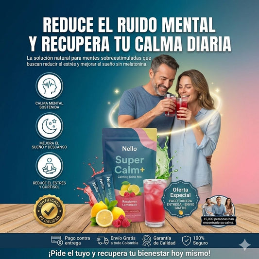 SuperCalm Nello® - Silencia el ruido de tu mente y vuelve a sentir calma