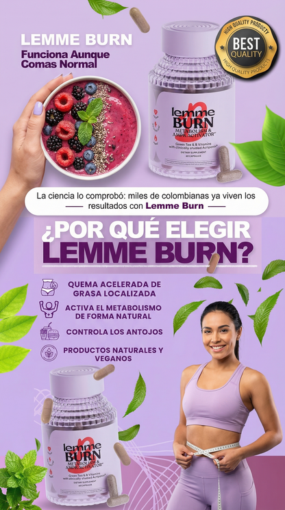 LEMME BURN - QUEMADOR DE GRASA